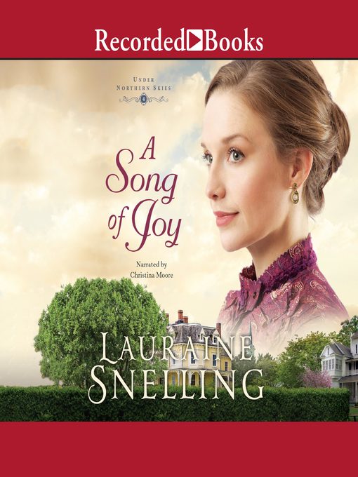 Title details for A Song of Joy by Lauraine Snelling - Available